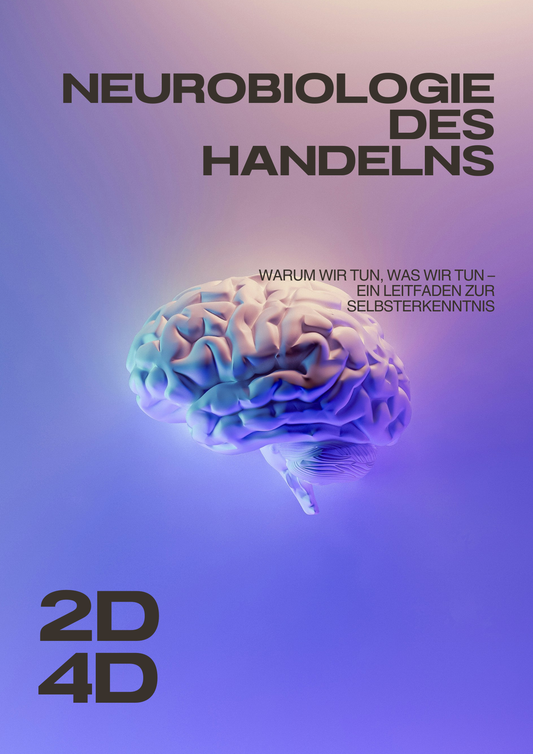 Neurobiologie des Handelns